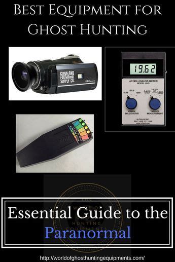 Best Tools For Ghost Hunting Essential Equipment Guide For Paranormal