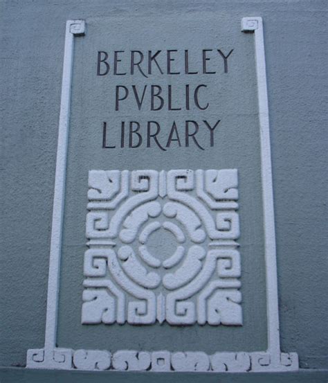 Berkeley Historical Plaque Project – Berkeley Public Library, Main Branch