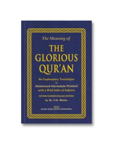 The Meaning Of The Glorious Quran English Only Islamic Establishment