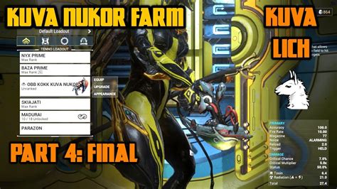 Let S Play Warframe Kuva Nukor Farm Kuva Lich Part 4 Final YouTube