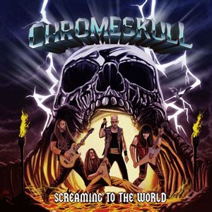 Chromeskull Album Review Screaming To The World Metal Gods Tv