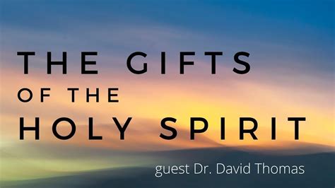 Holy Spirit Seminar Part The Gifts Of The Spirit Youtube