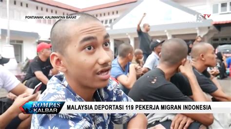 Malaysia Deportasi Pekerja Migran Indonesia Youtube