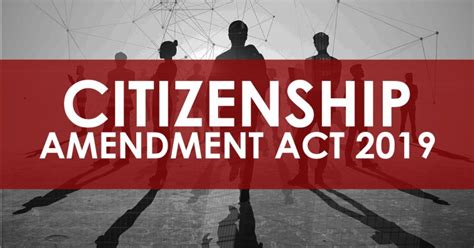 The Citizenship Amendment Act (CAA) All you need to know UPSC 2020 ...