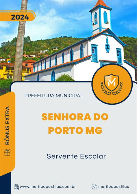 Apostila Servente Escolar Prefeitura De Senhora Do Porto Mg 2024