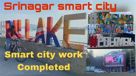 Srinagar Smart City Finally Complete New Look Kashmir Valley 2023 Dal