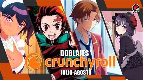 Doblajes De Animes Para Crunchyroll Verano 2022 Rincón Otaku Youtube