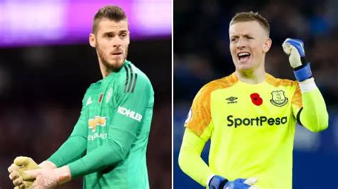 Manchester United Want Jordan Pickford If David De Gea Leaves