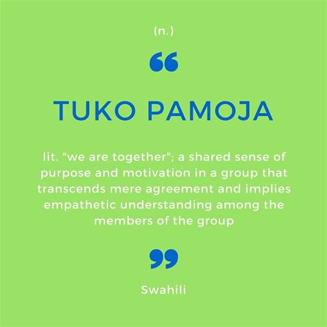 Tuko Pamoja Swahili Swahili Quotes Learn A New Language Swahili