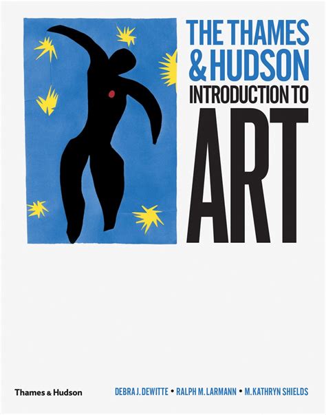 The Thames & Hudson Introduction to Art | Thames & Hudson Australia ...