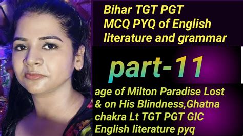 Bihar TGT PGT UK Lt EMRS TGT PGT Net Milton PYQ English Literature