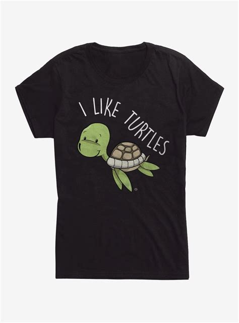 I Like Turtles T-Shirt | BoxLunch | T shirts for women, T shirt, Shirts