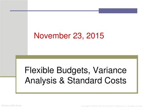 Flexible Budgets Variance Analysis And Standard Costs Ppt Download