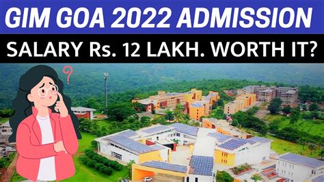 Goa Institute Of Management Admission Should You Apply Gim Goa