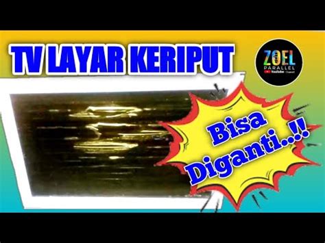 Cara Mengganti Polaris Tv Lcd Replacement Polarizer Lcd Tv Youtube