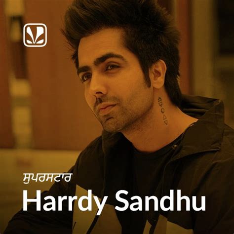 Harrdy Sandhu - All His Hits - Latest Punjabi Songs Online - JioSaavn