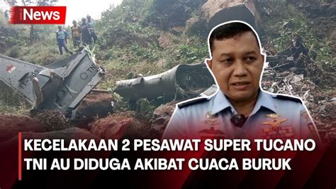 Kecelakaan 2 Pesawat Super Tucano TNI AU Kadispen AU Baru Ditemukan 3