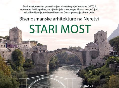 Na Dana Nji Dan Prije Godina Sru En Stari Most U Mostaru Visoko Ba