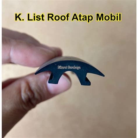 Jual Karet Lis List Roof Atap Universal Shopee Indonesia