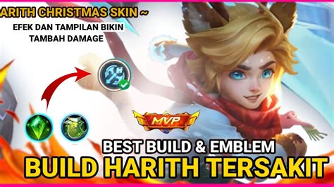 Harith Christmas Skin Build Harith Tersakit Terbaru Mobile