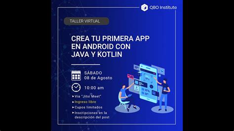 Taller Virtual Crea Tu Primera App En Android Con Java Y Kotlin Youtube