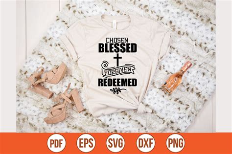 Chosen Blessed Forgiven Redeemed Svg Graphic By Bokkor Creative