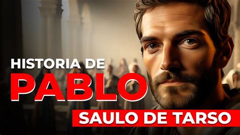 PABLO Saulo De Tarso Bellas Historias De La Biblia YouTube