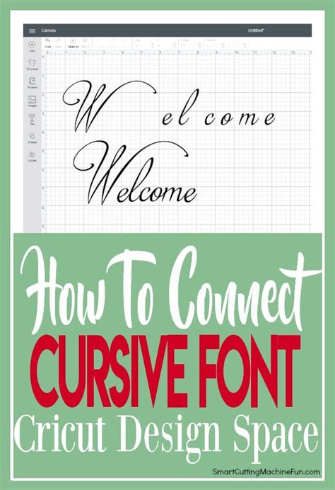 Learn How To Connect Cursive Font In Cricut Design Space Today Simple