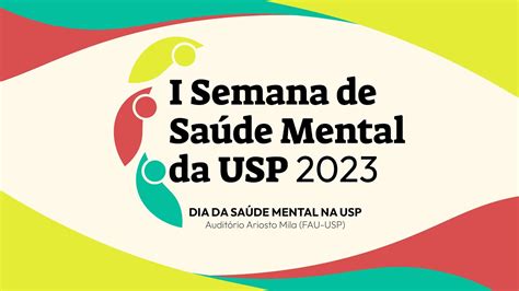 Dia Da Saúde Mental Da Usp 2023 Youtube