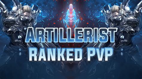 Lost Ark Ranked Pvp Artillerist Blaster Full Games Youtube