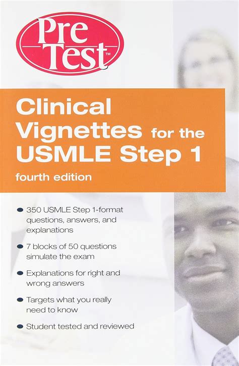 Clinical Vignettes For The USMLE Step 1 Pretest Self Assessment And