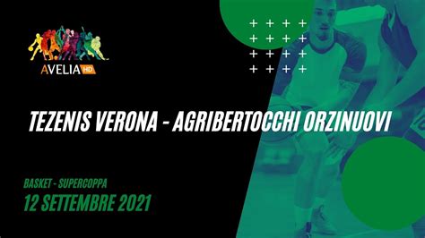 Tezenis Verona Vs Agribertocchi Orzinuovi Youtube