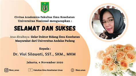 Selamat Dan Sukses Kepada Ibu Dr Vivi Silawati Sst Skm Mkm Atas