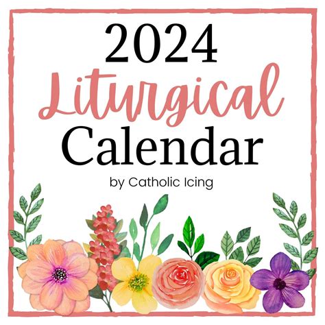 Printable Catholic Liturgical Calendar For 2024 12 Month Calendar Plus Bonus Pages Etsy