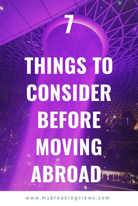 7 Things To Consider Before Moving Abroad Artofit