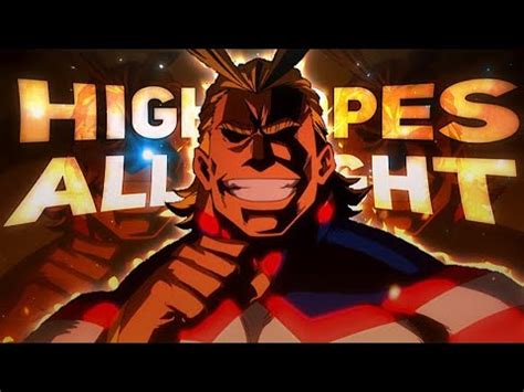 High Hopes The Symbol Of Peace All Might My Hero Academia Edit