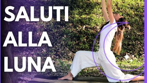 Saluto Alla Luna Yoga Sera Minuti Per Centrarsi E Connettersi