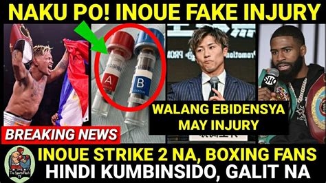 INOUE Hand Injury FAKE Boxing Fans Duda Kay Inoue CASIMERO Tuloy Na