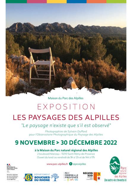 Exposition Les paysages des Alpilles Parc naturel régional des Alpilles