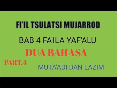 Tsulatsi Mujarrod Wazan Fa Ila Yaf Alu Bab 4 Santrisalafi Nahwu Shofof