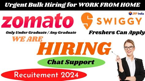 Swiggy Zomato Work From Home Jobs Online Jobs At Home Freshers