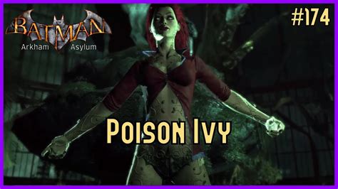 Batman Arkham Asylum [hard Difficulty] Poison Ivy Boss Fight Youtube