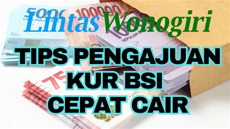 Ikuti Panduan Cepat Cair Berikut Panduan Pengajuan Kur Bsi Online Dan