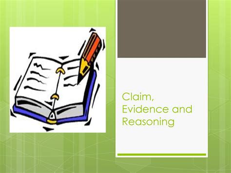 Claim Evidence And Reasoning Ppt Download