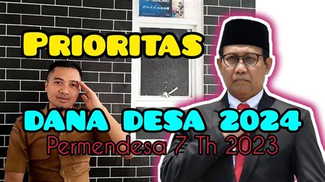 Prioritas Dana Desa Sesuai Permendesa Pdtt No Tahun Youtube