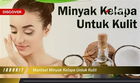 Ketahui Manfaat Minyak Kelapa Untuk Kulit Yang Bikin Kamu Penasaran