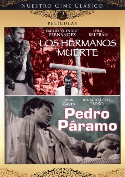 Los Hermanos Muerte Pedro Paramo By Hermanos Muerte Pedro Paramo