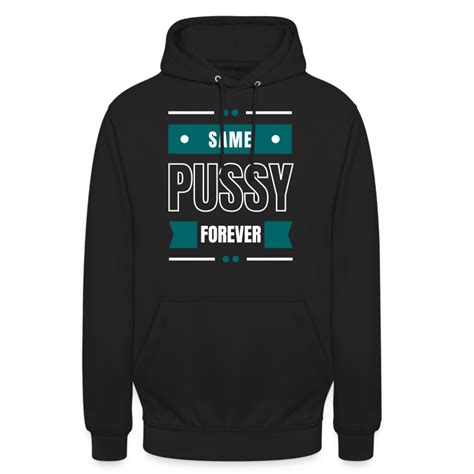 Same Pussy Forever Junggesellenabschied Stag Unisex Hoodie Polterabend Shirts für den