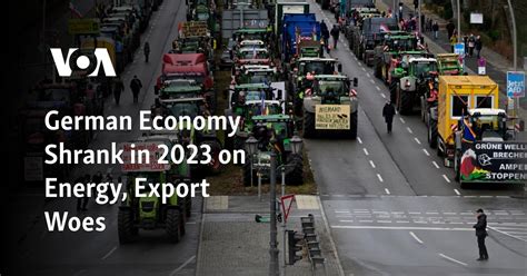 German Economy Shrank in 2023 on Energy, Export Woes