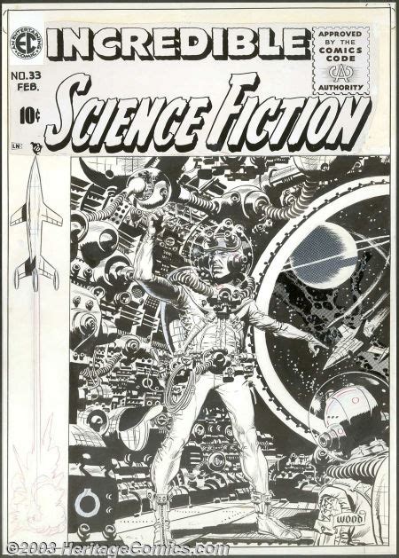 Wally Wood Original Cover Art For Incredible Science Fiction Lot